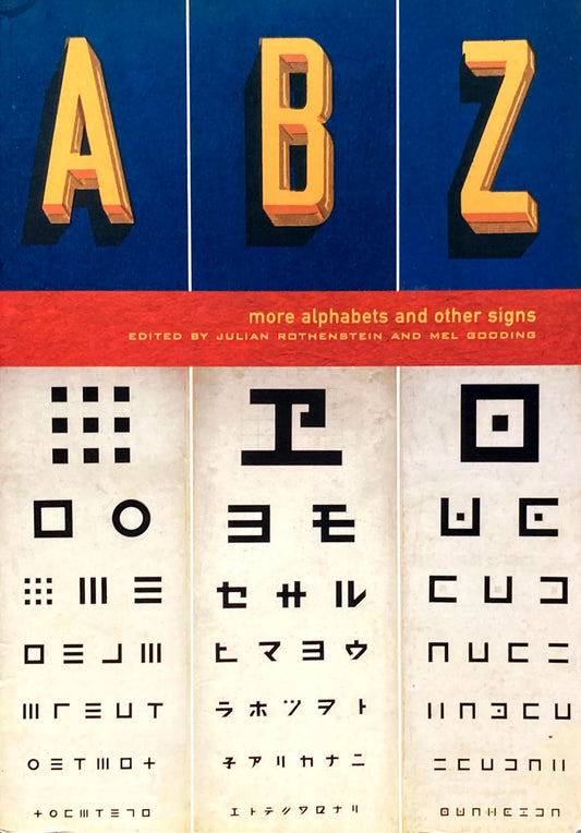 ABZ　More Alphabets and Other Signs