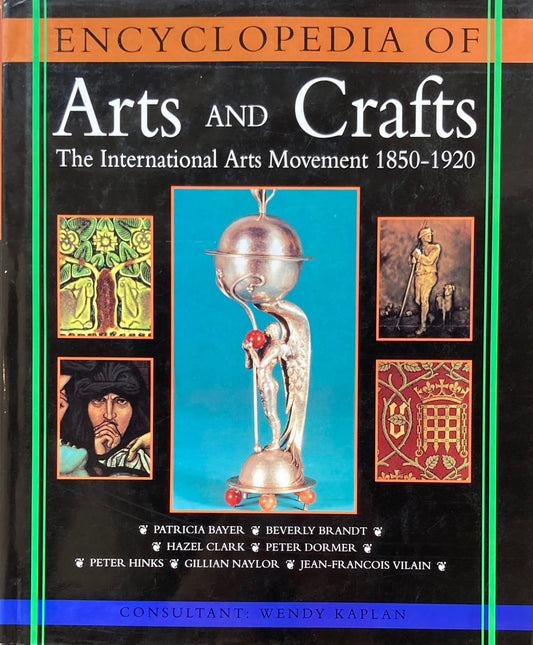 Encyclopedia of Arts and Crafts　アーツ・アンド・クラフツ