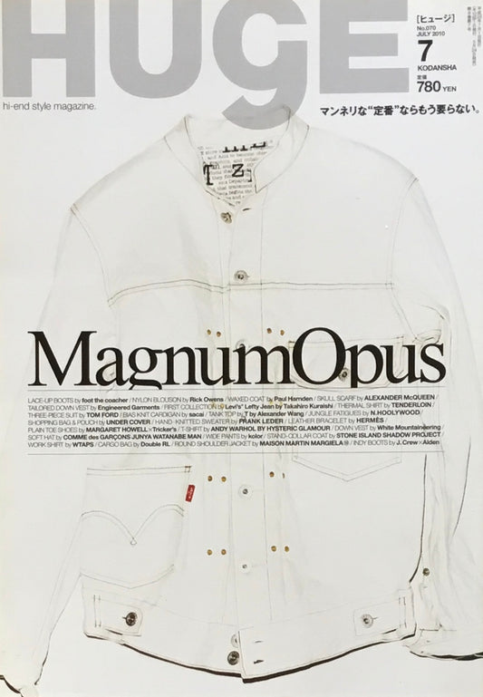 HUgE　ヒュージ　No.70　2010年7月号　Magnum Opus