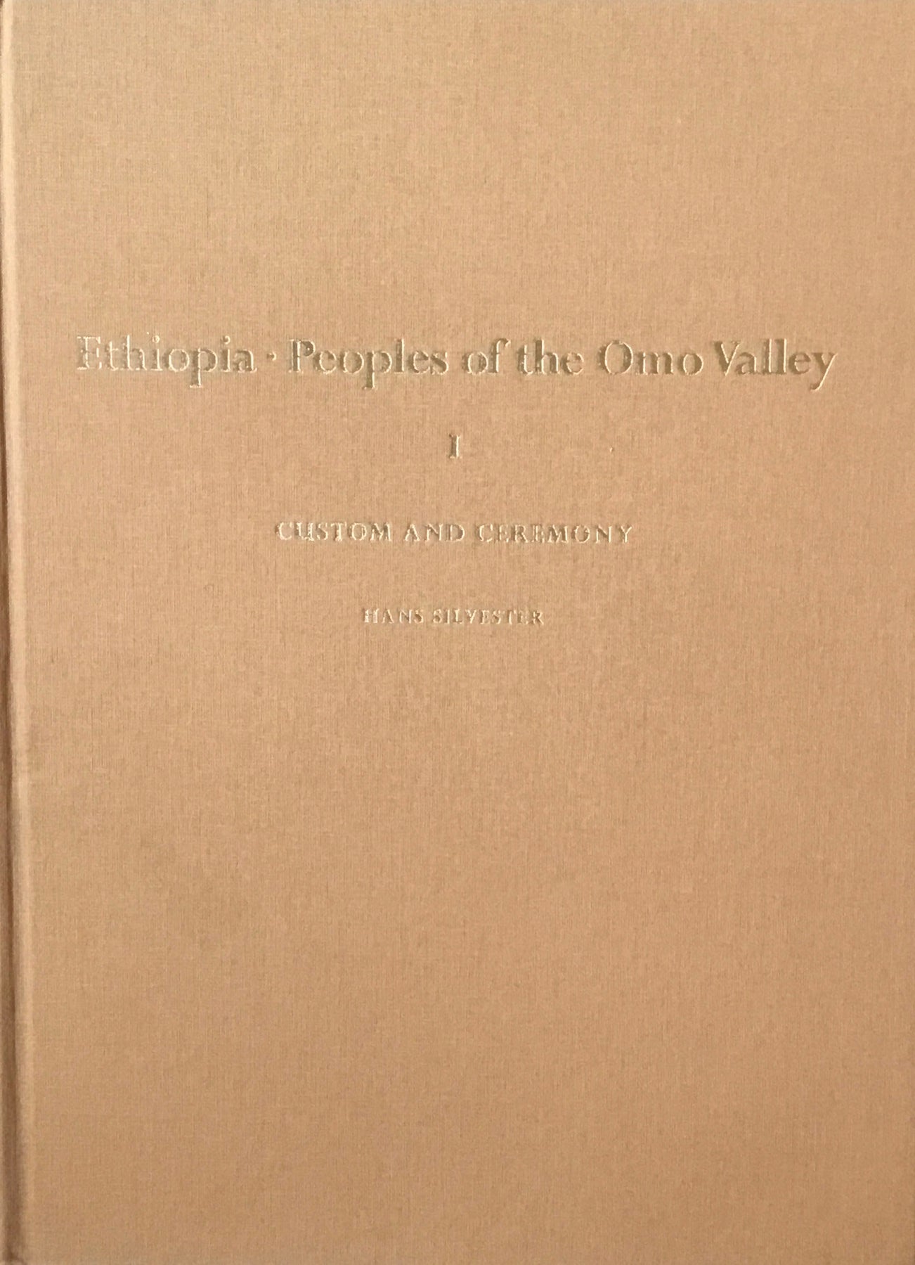 Ethiopia People of the Omo Valley　Hans Silvester　2冊揃