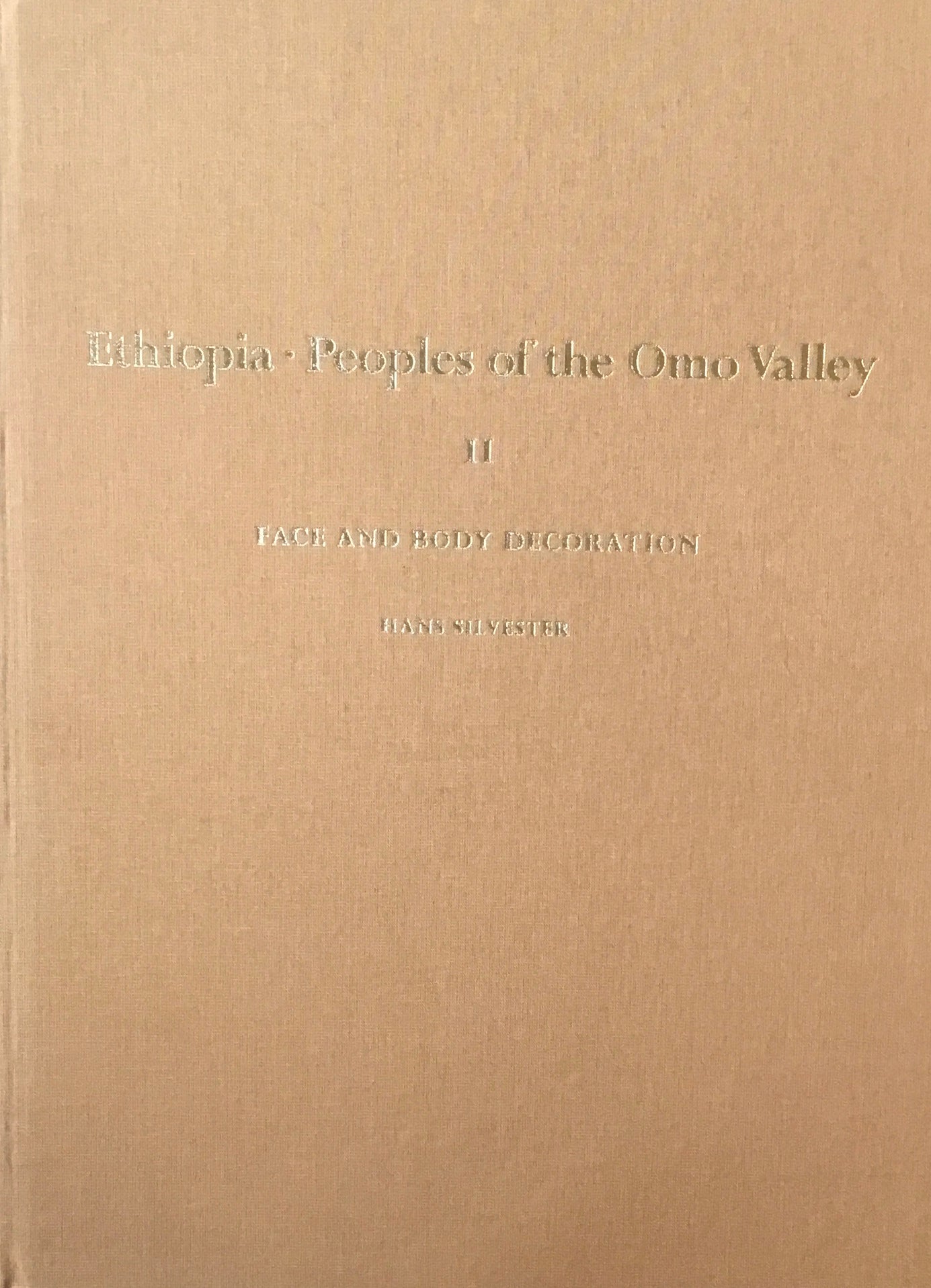 Ethiopia People of the Omo Valley　Hans Silvester　2冊揃