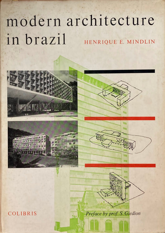 modern architecture in brazil　Henrique E. Mindlin