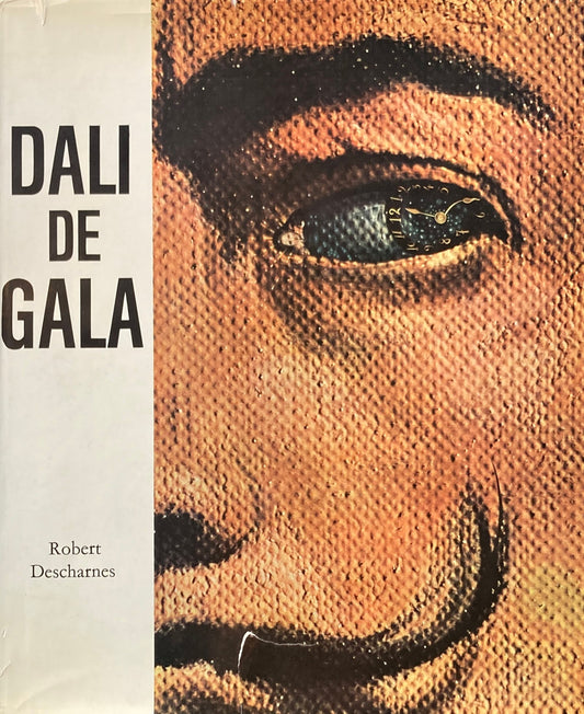 ガラのダリ　ロベール・デシャルヌ　DALI DE GALA　