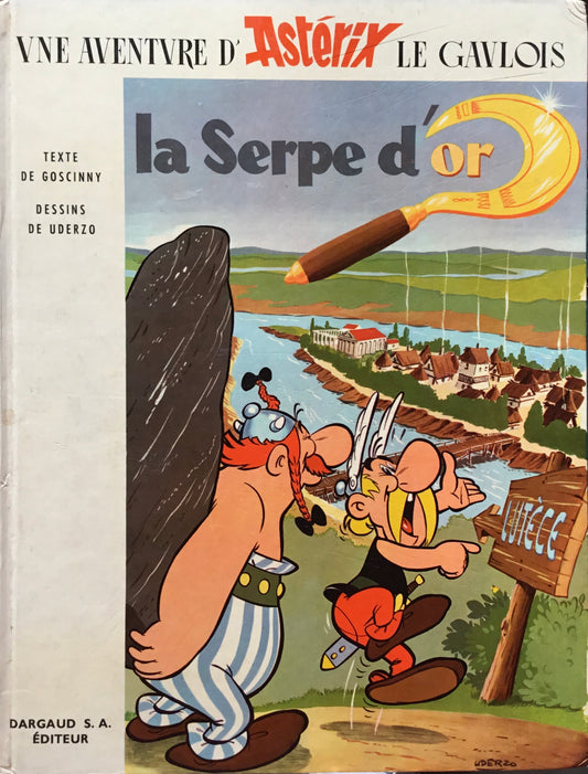 アステリックスの冒険　La Serpe d'or ルネ・ゴシニ アルベール・ユデルゾ 　フランス版