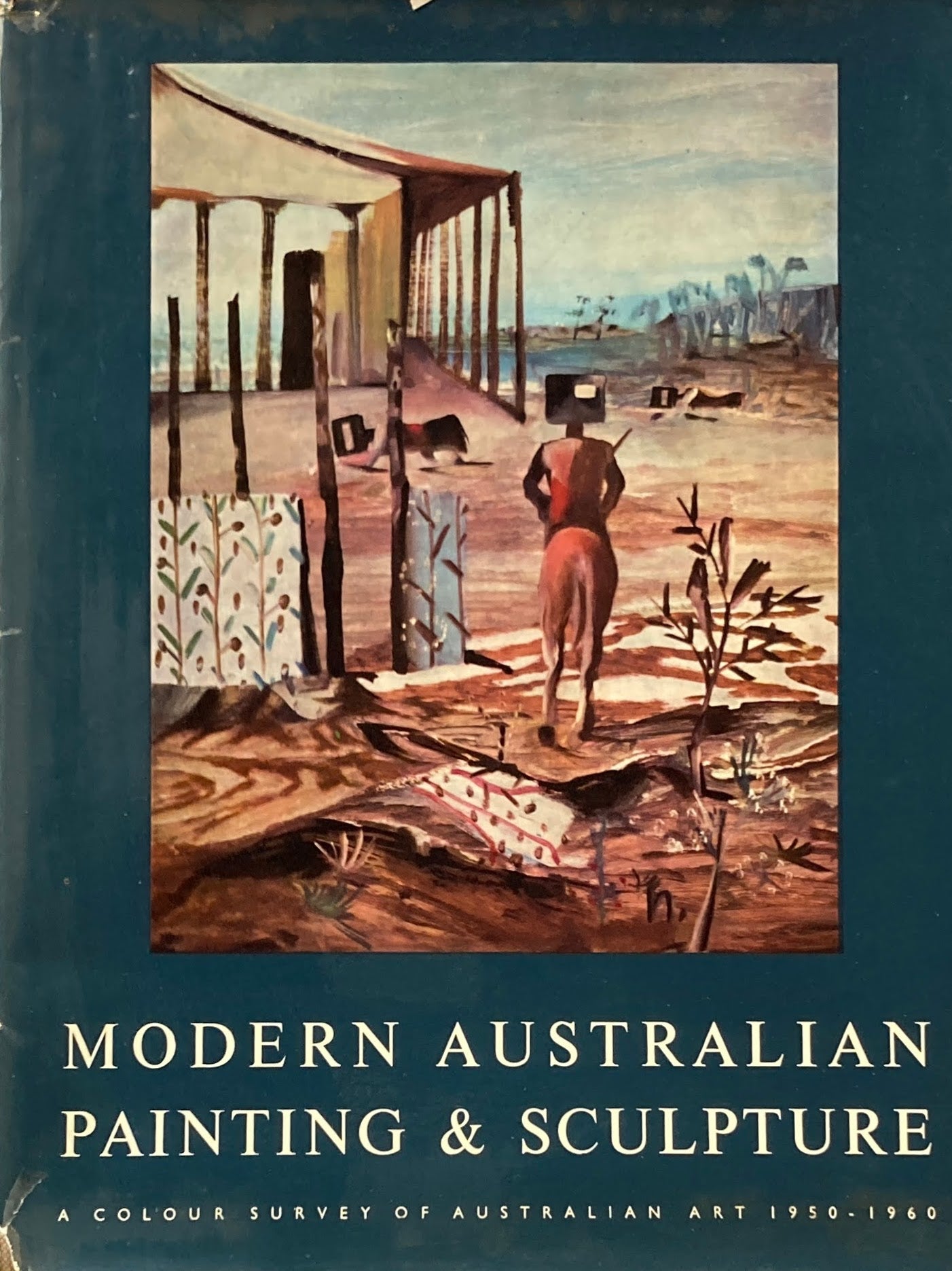 Modern Australian Painting & Sculpture　a colour survey of australian art 1950-1960