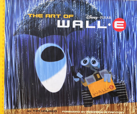 The Art of WALL.E　Disney・Pixar　Tim Hauser