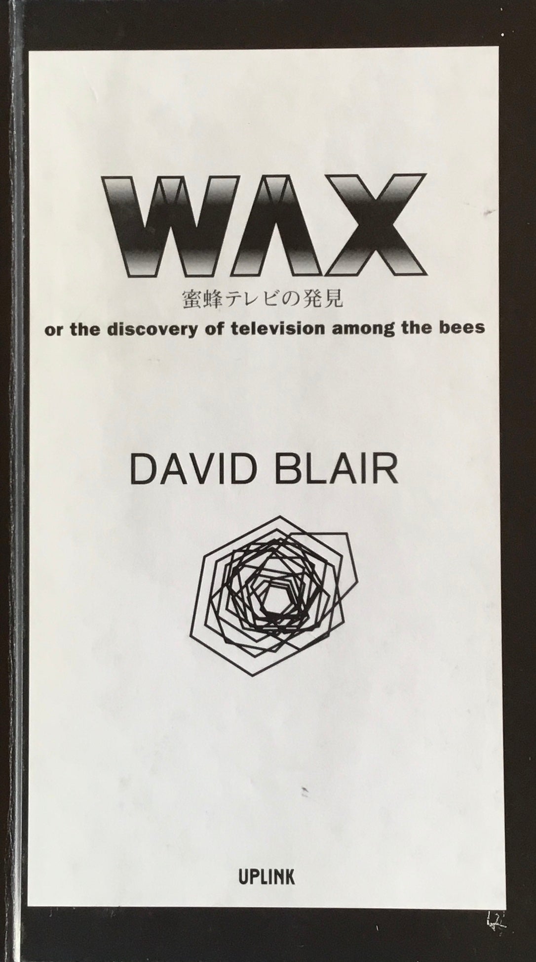 WAX 蜜蜂テレビの発見　DAVID BLAIR