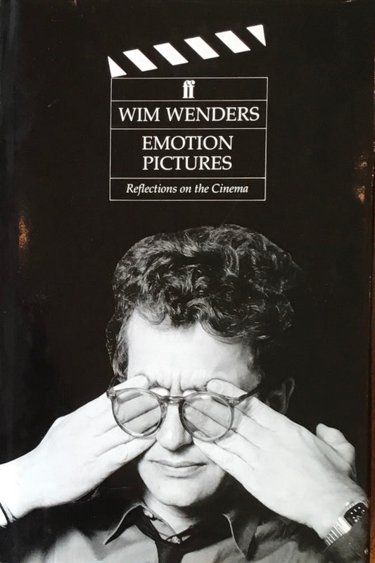 WIM WENDERS　EMOTION PICTURES　Reflections on Cinema