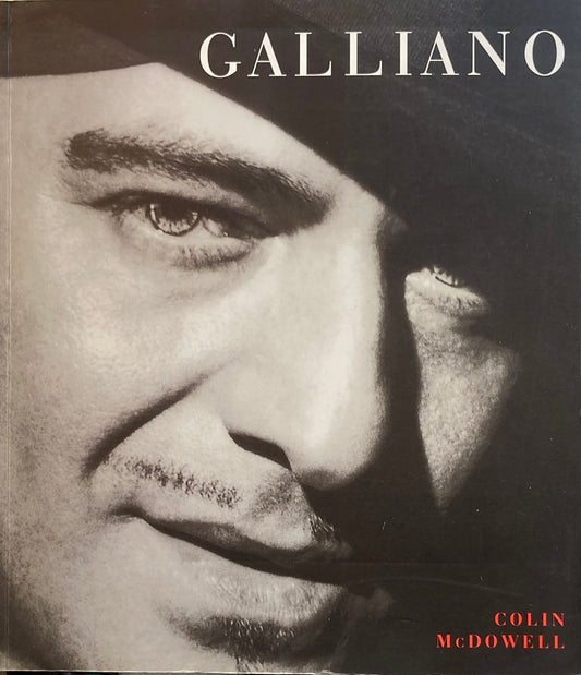 Galliano　Colin McDowell　ガリアーノ　