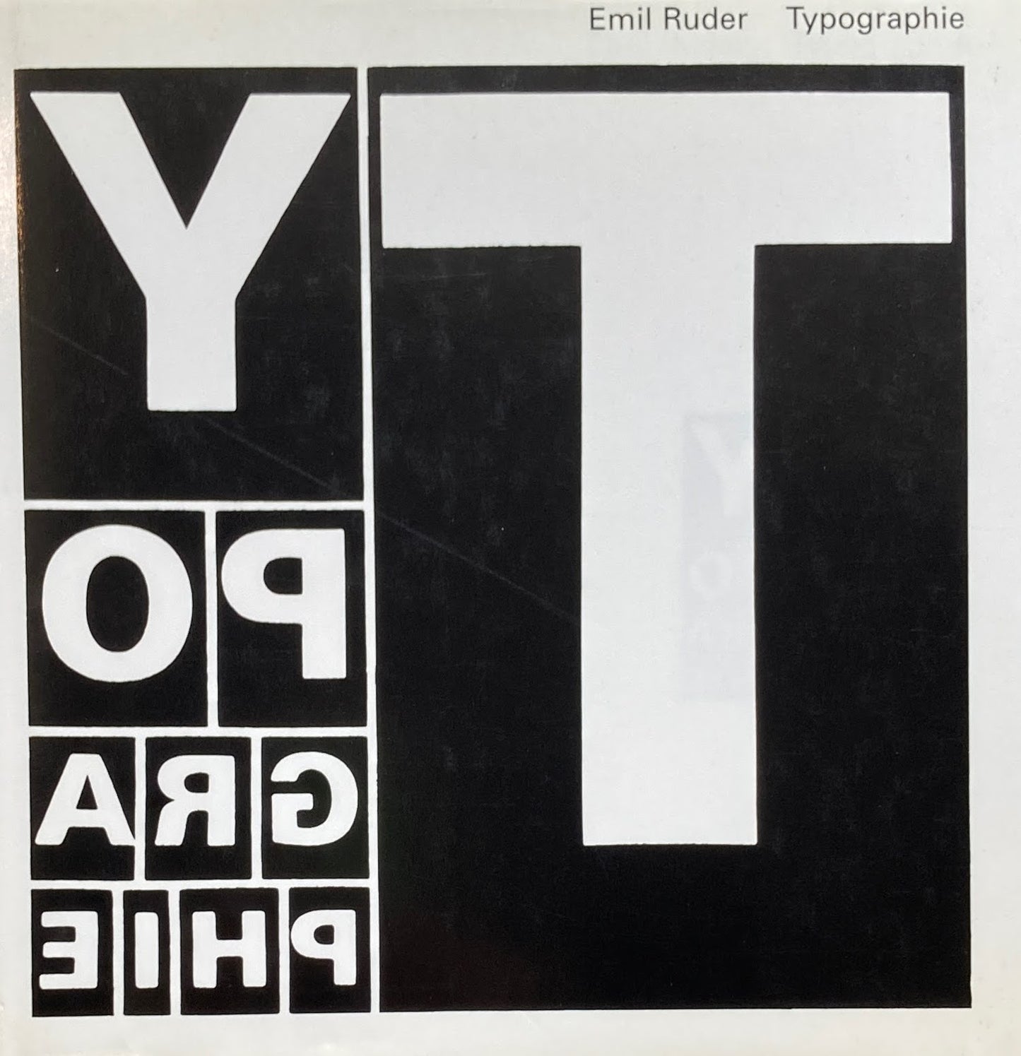 Emile Ruder Typographie Typography　エミール・ルーダー