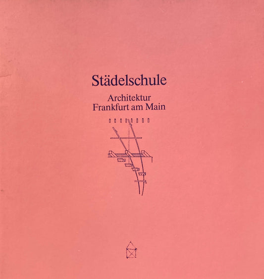 Stadelschule Architektur Frankfurt am main