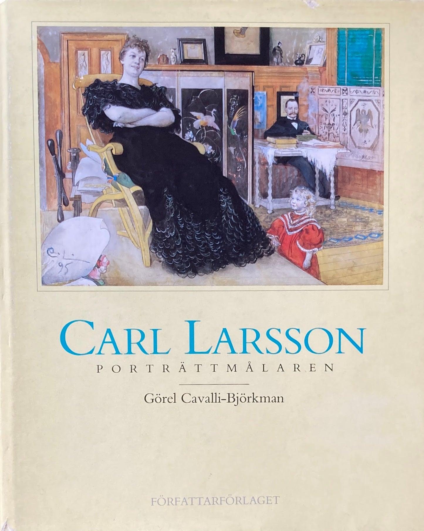 Carl Larsson　porträttmålaren 　the portrait painter　カール・ラーション