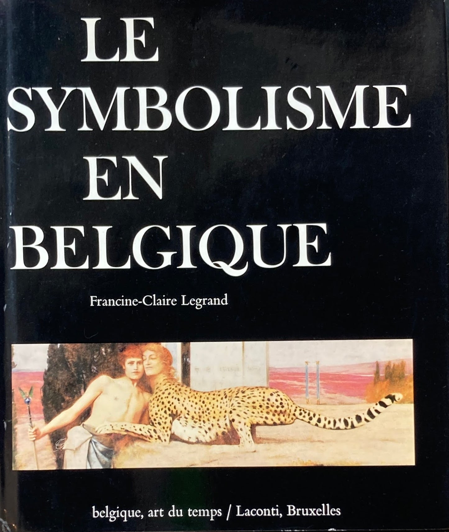 Le Symbolisme en Belgique　Francine-Claire Legrand