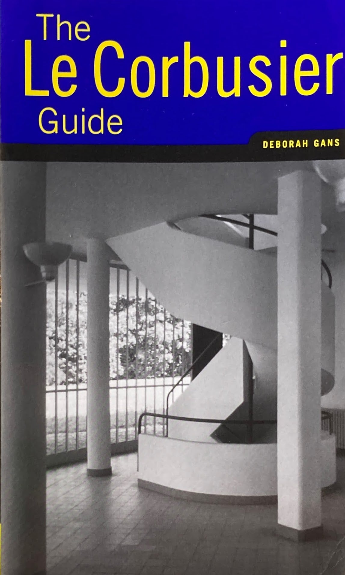 The Le Corbusier Guide　DEBORAH GANS　ル・コルビュジエ