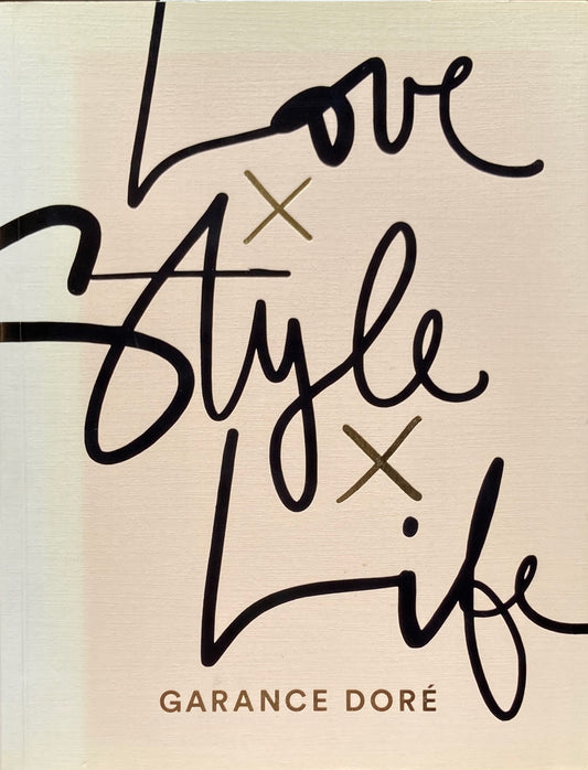 Love Style Life　Garance Dore　ギャランス・ドレ