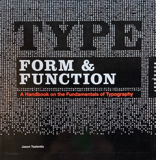 Type Form & Function　Jason Tselentis