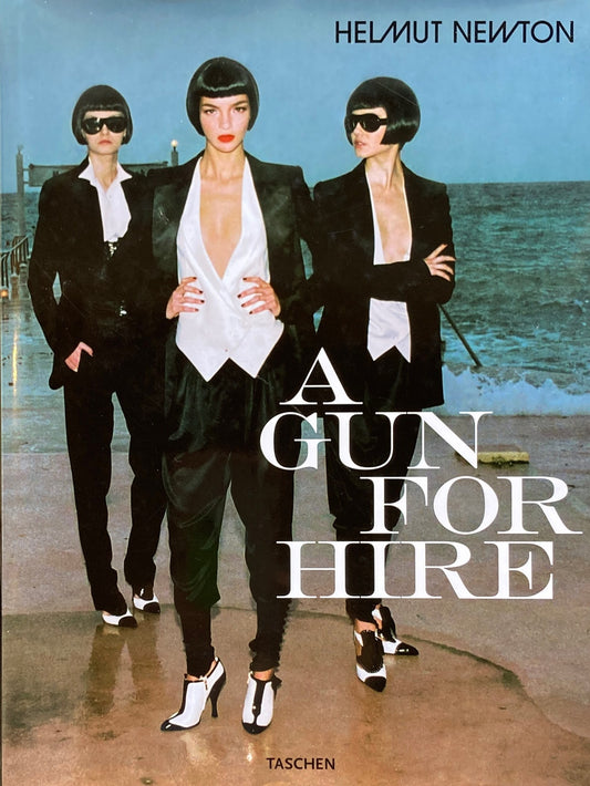 A GUN FOR HIRE  HELMUT NEWTON ヘルムート・ニュートン