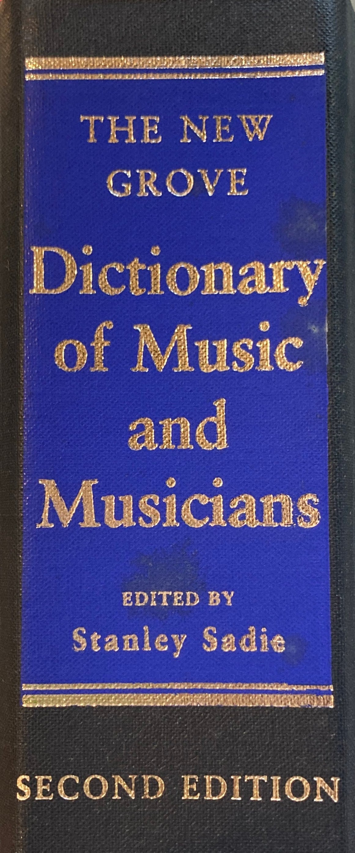 The New Grove Dictionary of Music and Musicians second edition