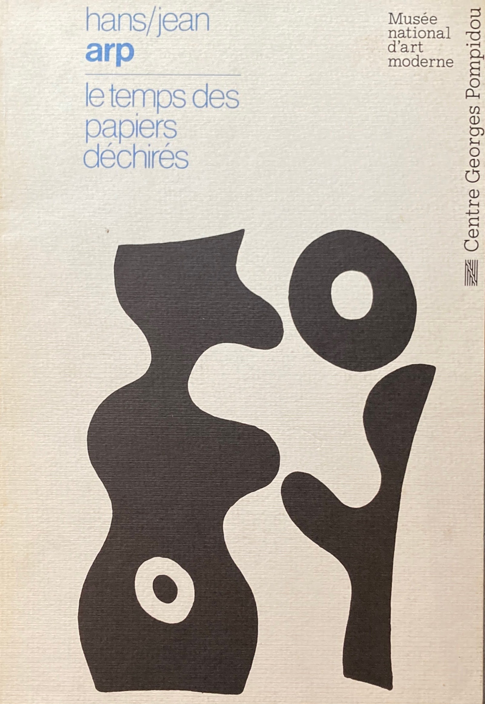 arp　le temps des papiers dechires　Center Georges Pompidou　ジャン・アルプ　