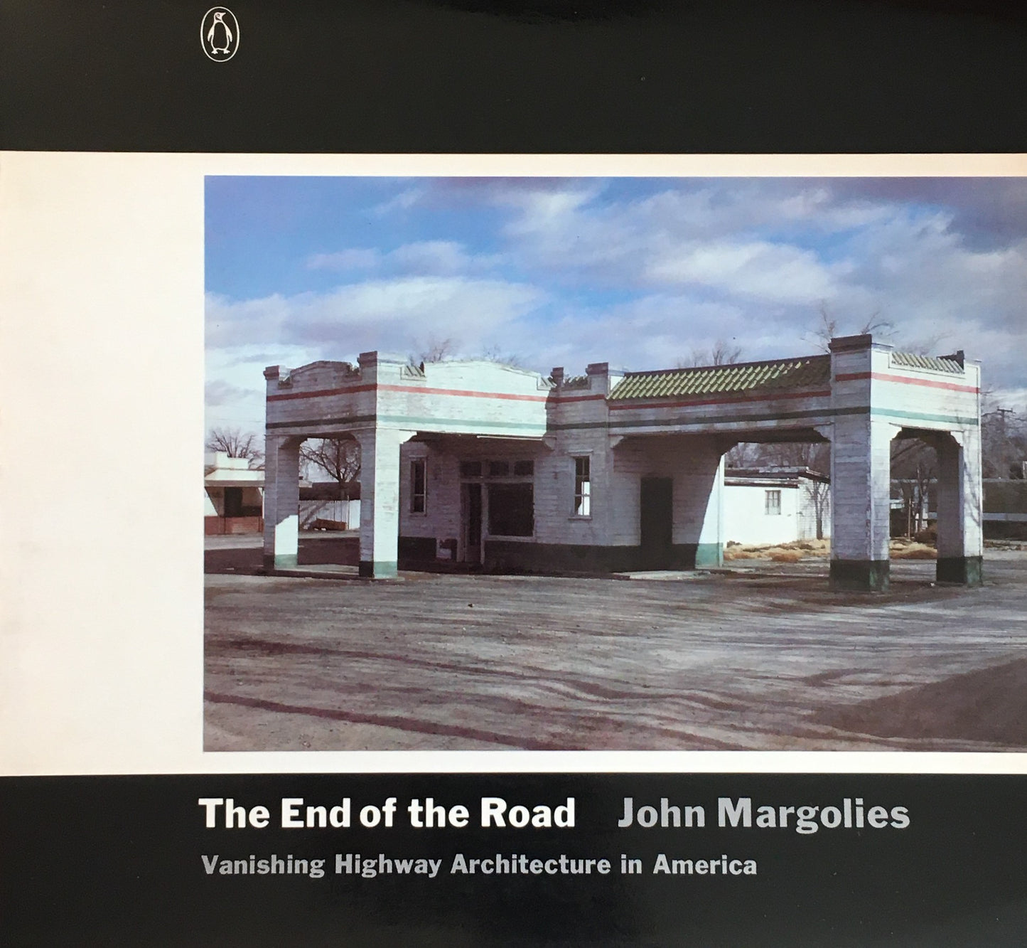 The End of the Road　John Margolies　ジョン・マーゴリーズ