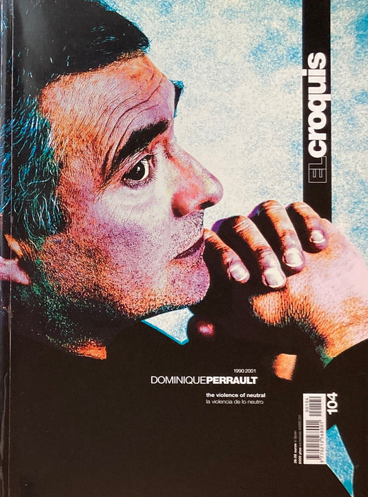 EL croquis 104  DOMINIQUE PERRAULT 1990/2001　献呈署名
