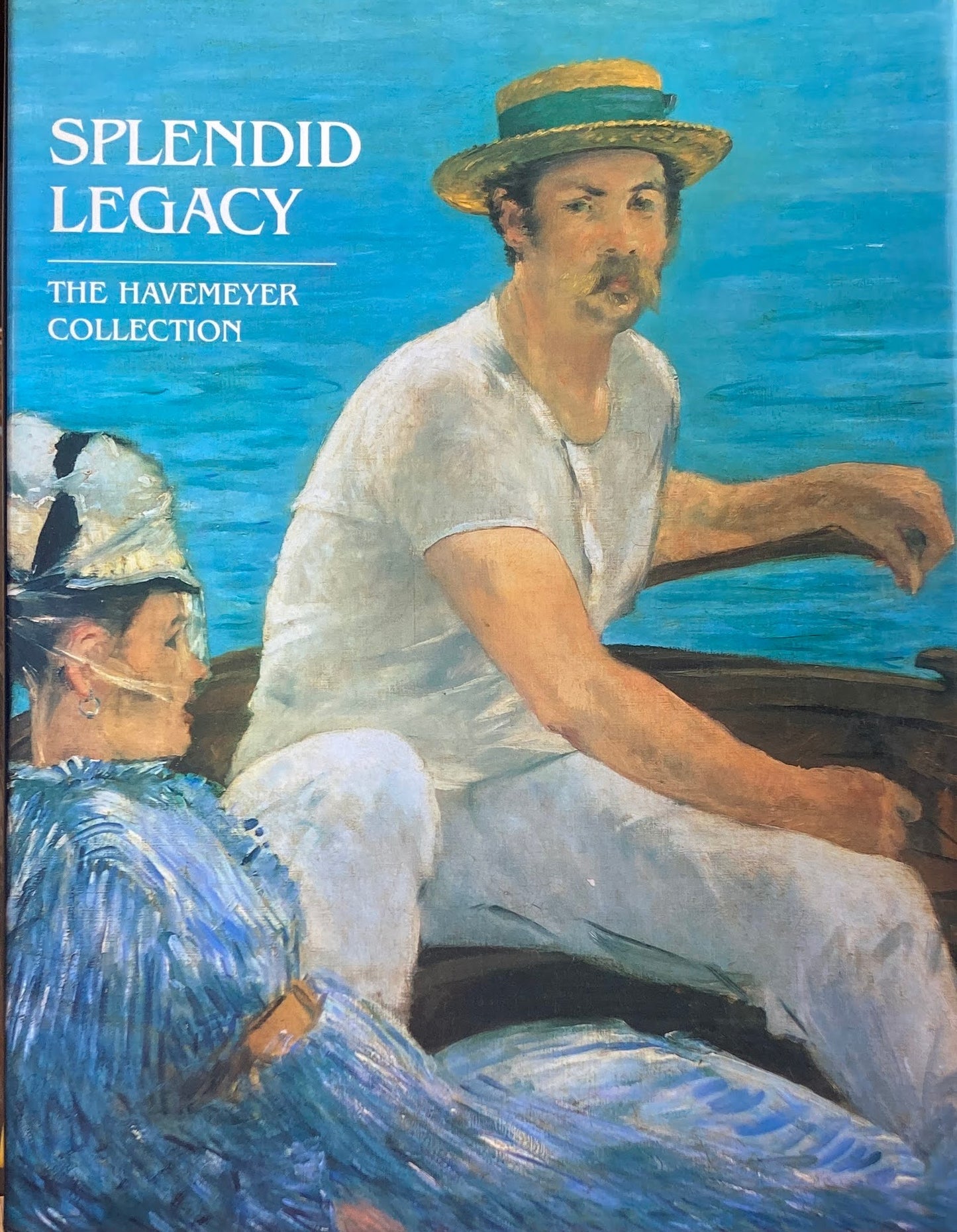 Splendid Legacy　The Havemeyer Collection　