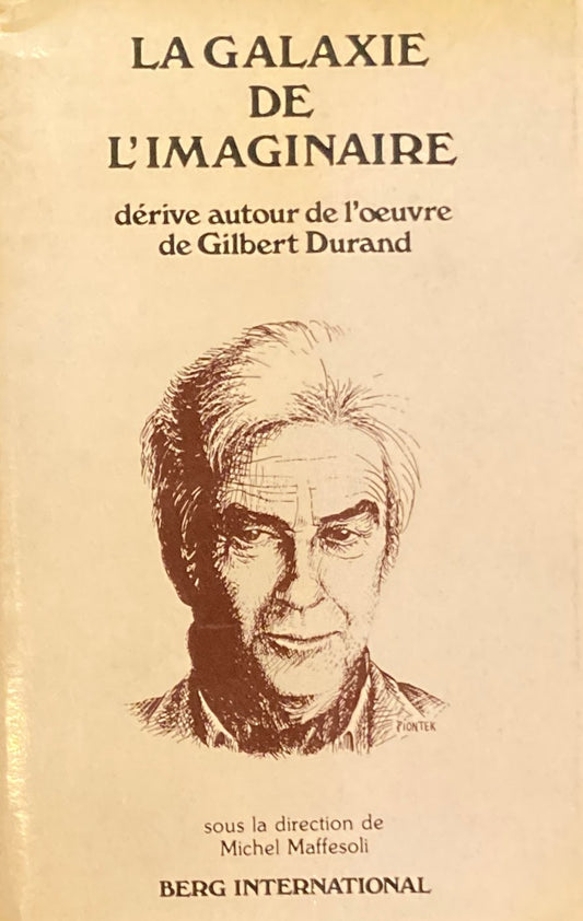 La galaxie de l'imaginaire　Gilbert Durand