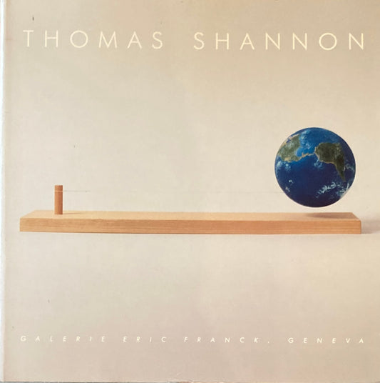 Thomas Shannon: A Selection of Works, 1966-1991