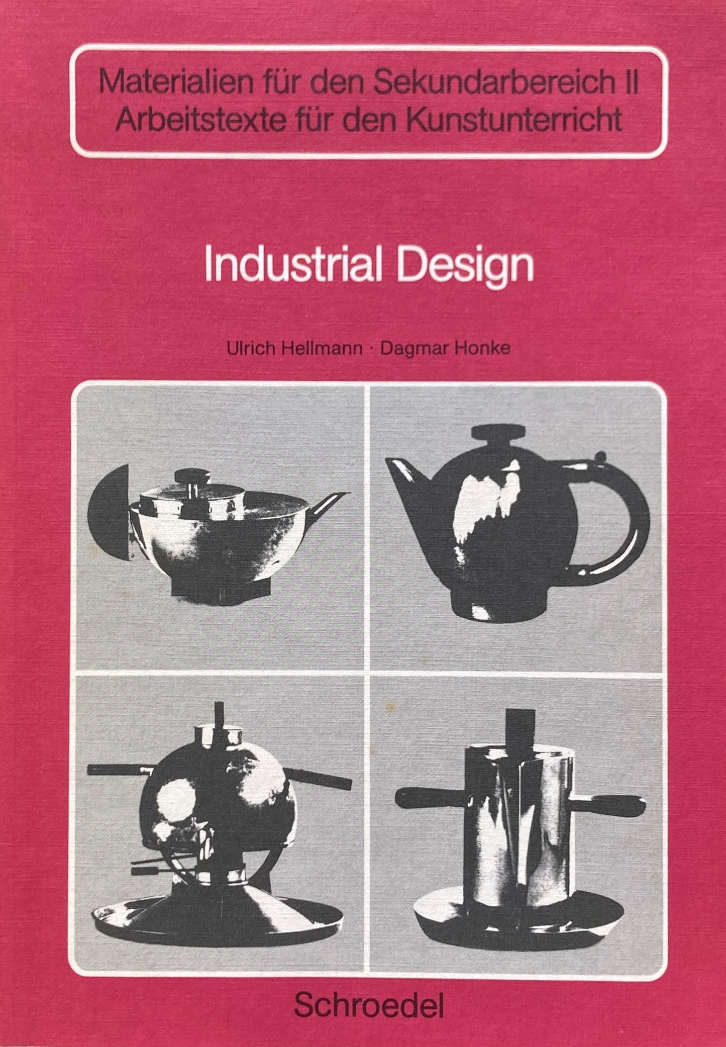 Industrial Design Ulrich Hellmann Dagmar Honke