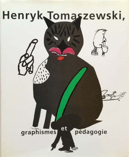 Henryk Tomaszewski ヘンリク・トマシェフスキ graphismes et pedagogie