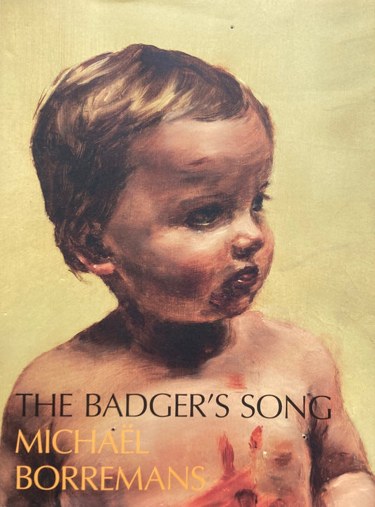 THE BADGER'S SONG　Michaël Borremans　ミヒャエル・ボレマンス
