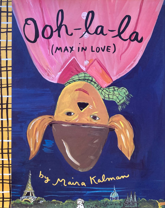 Ooh-la-la (Max in Love)　Maira Kalman　マイラ・カルマン