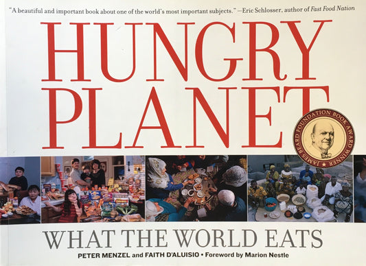 Hungry Planet　What the World Eats　