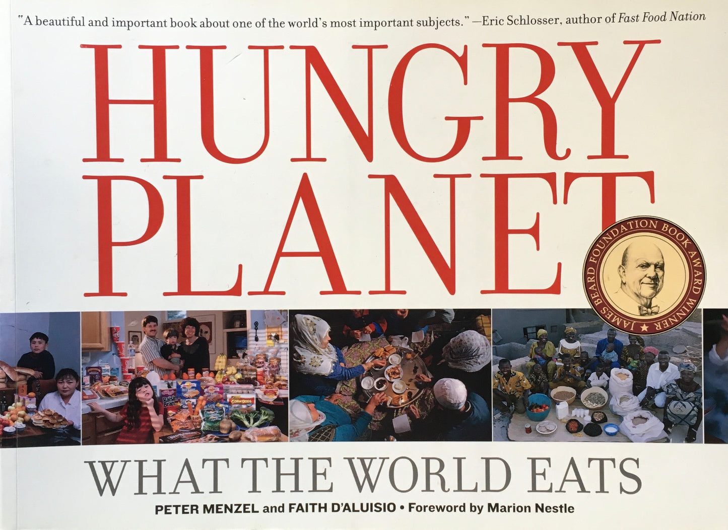 Hungry Planet　What the World Eats　