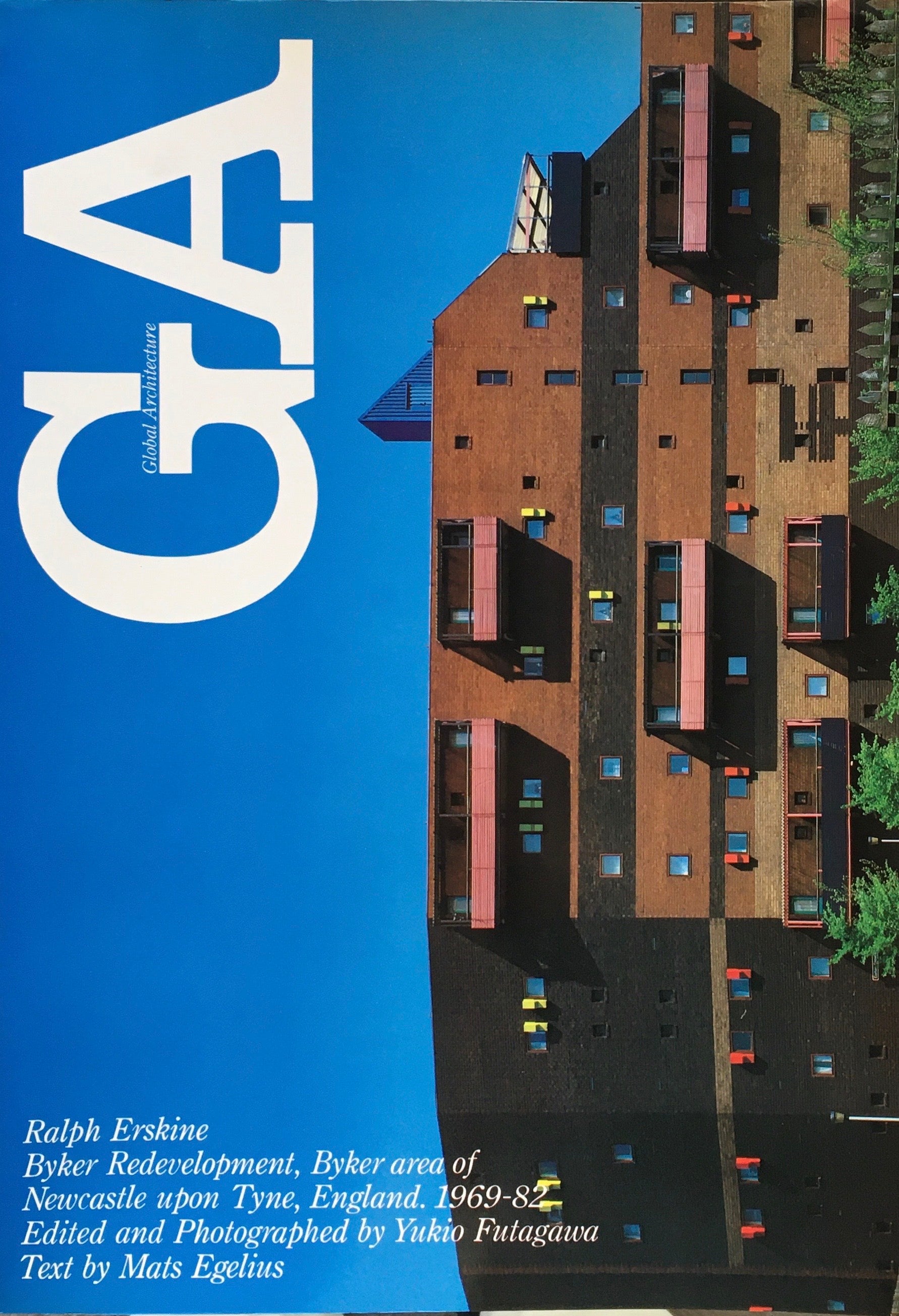 GA　グローバル・アーキテクチュア　No.55　ラルフ・アースキン