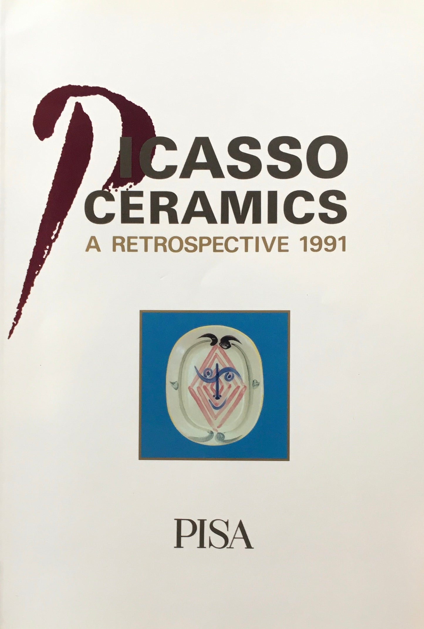 PICASSO CERAMICS A RETROSPECTIVE 1991　ピカソ陶器展