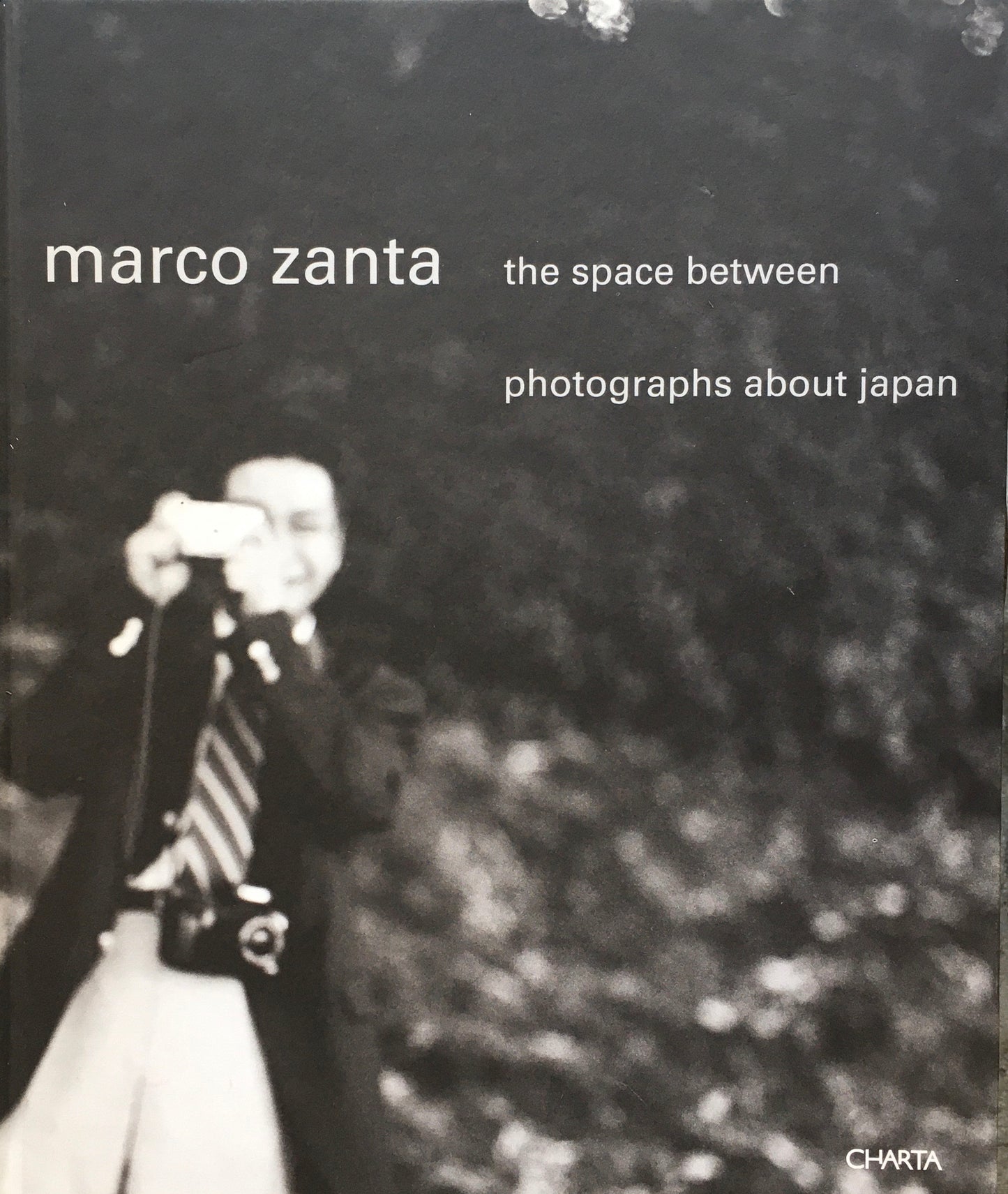 Marco Zanta　The Space Between 　Photographs About Japan