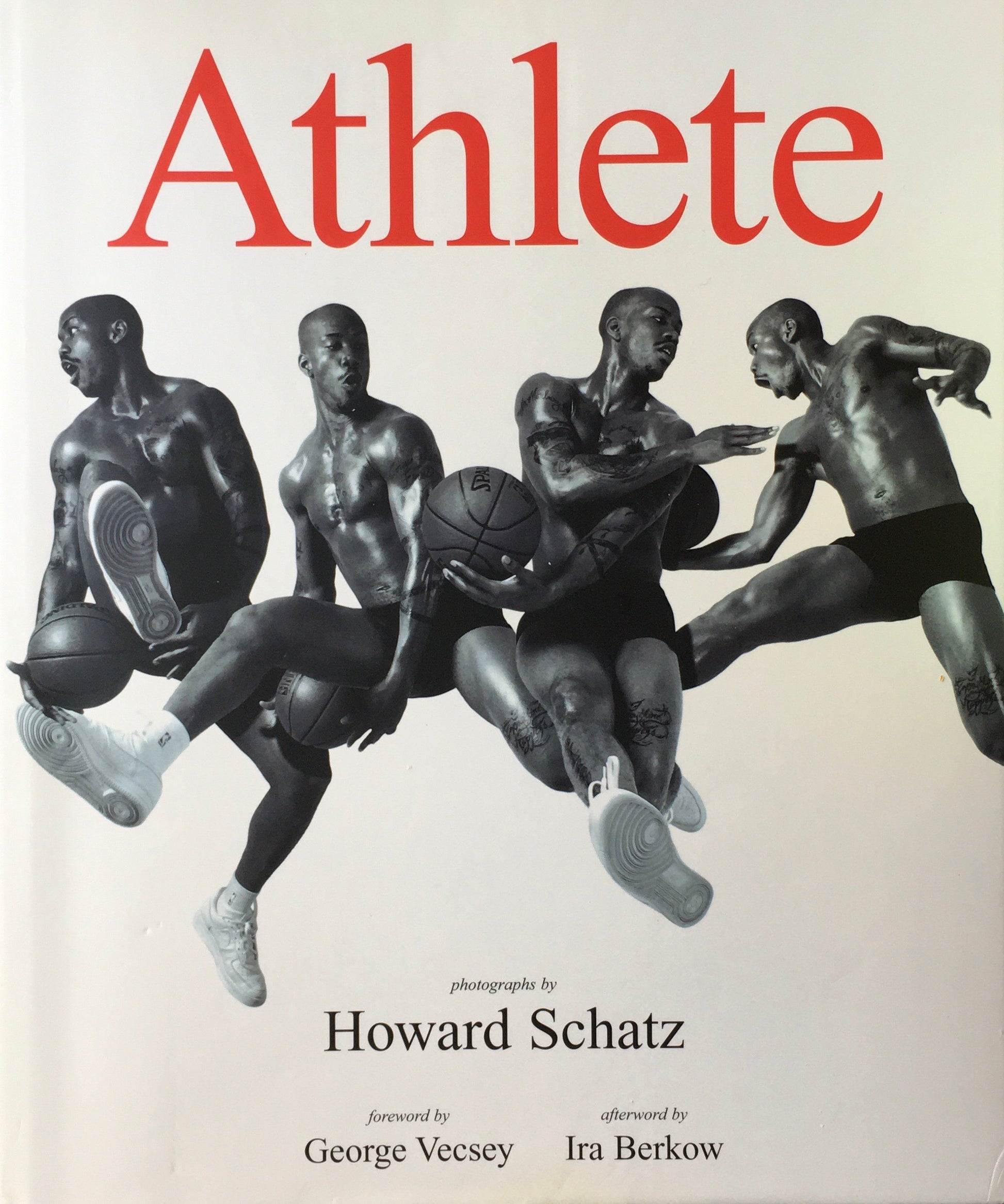 Athlete　Howard Schatz