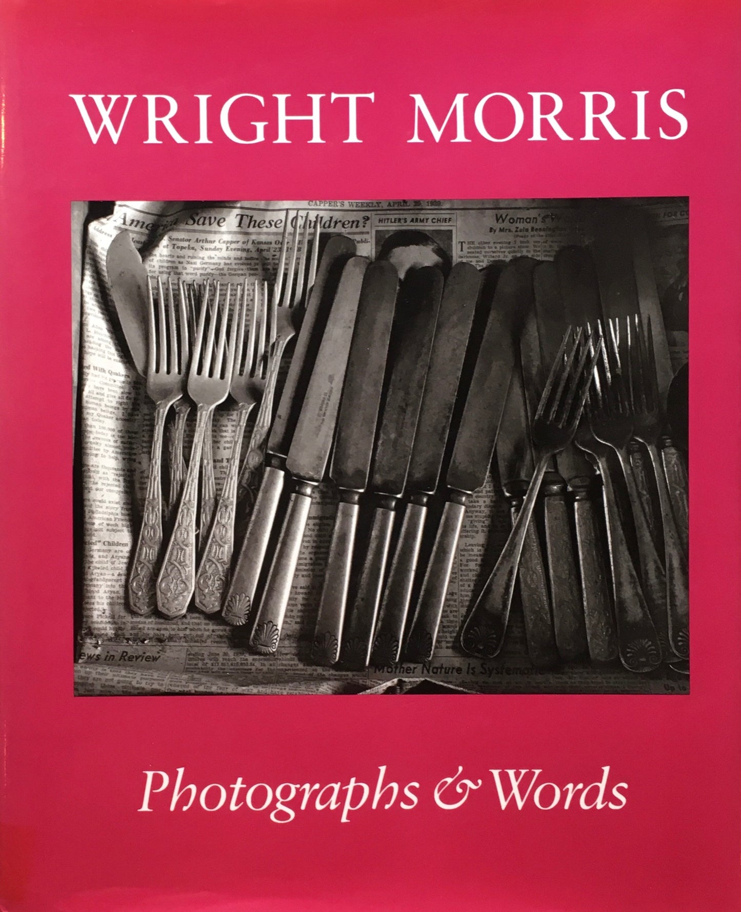 WRIGHT MORRIS　Photographs＆Words