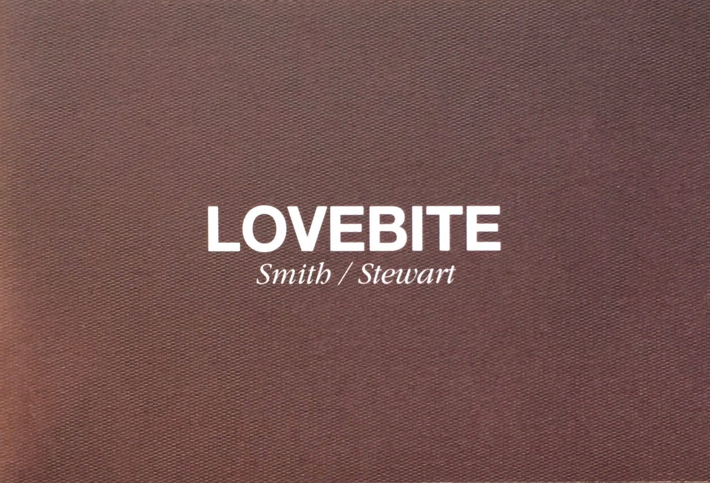 LOVEBITE  STEPHANIE SMITH  EDWARD STEWART