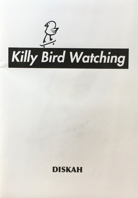 Killy Bird Watching  Diskah