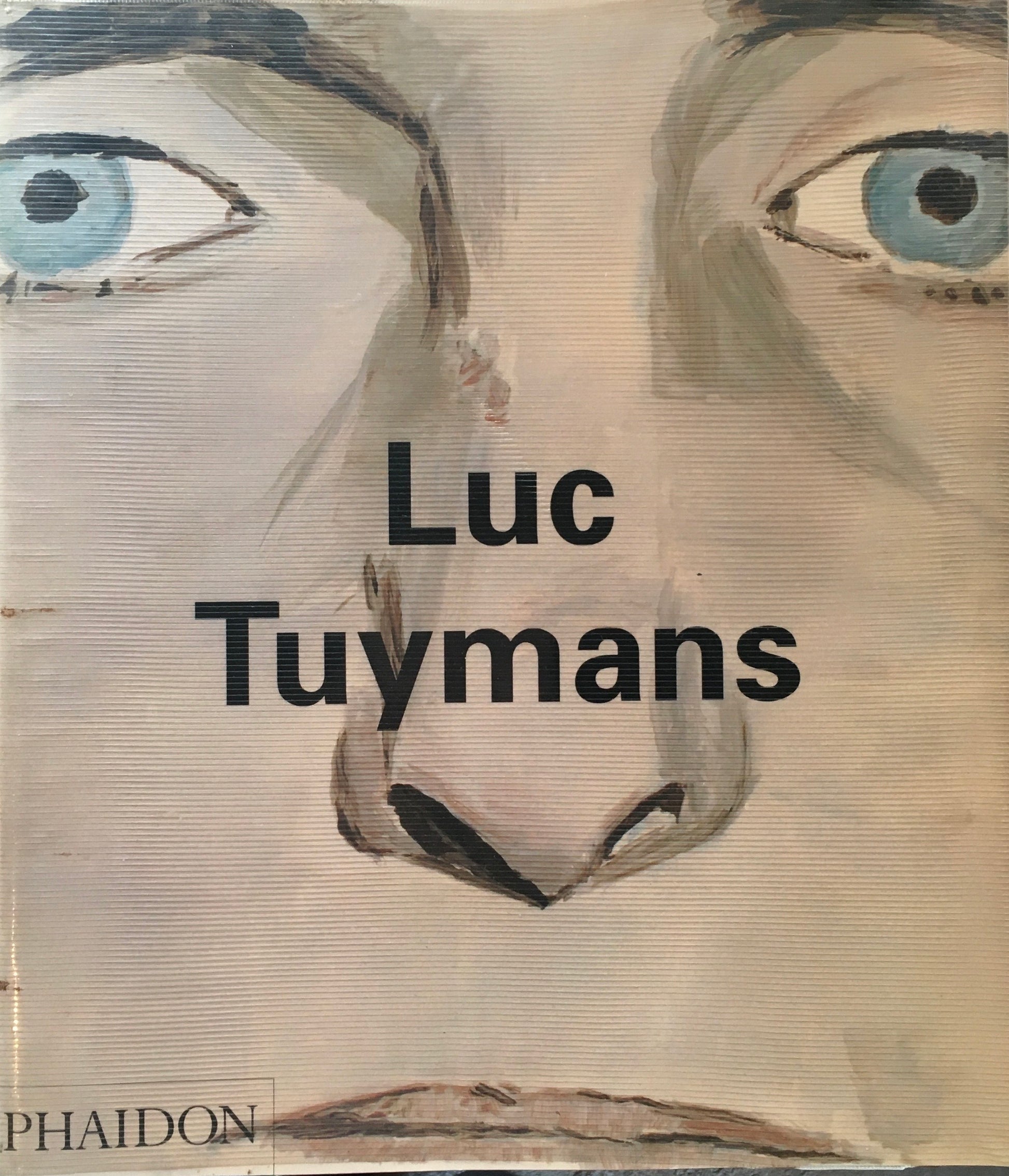 Luc Tuymans　PHAIDON