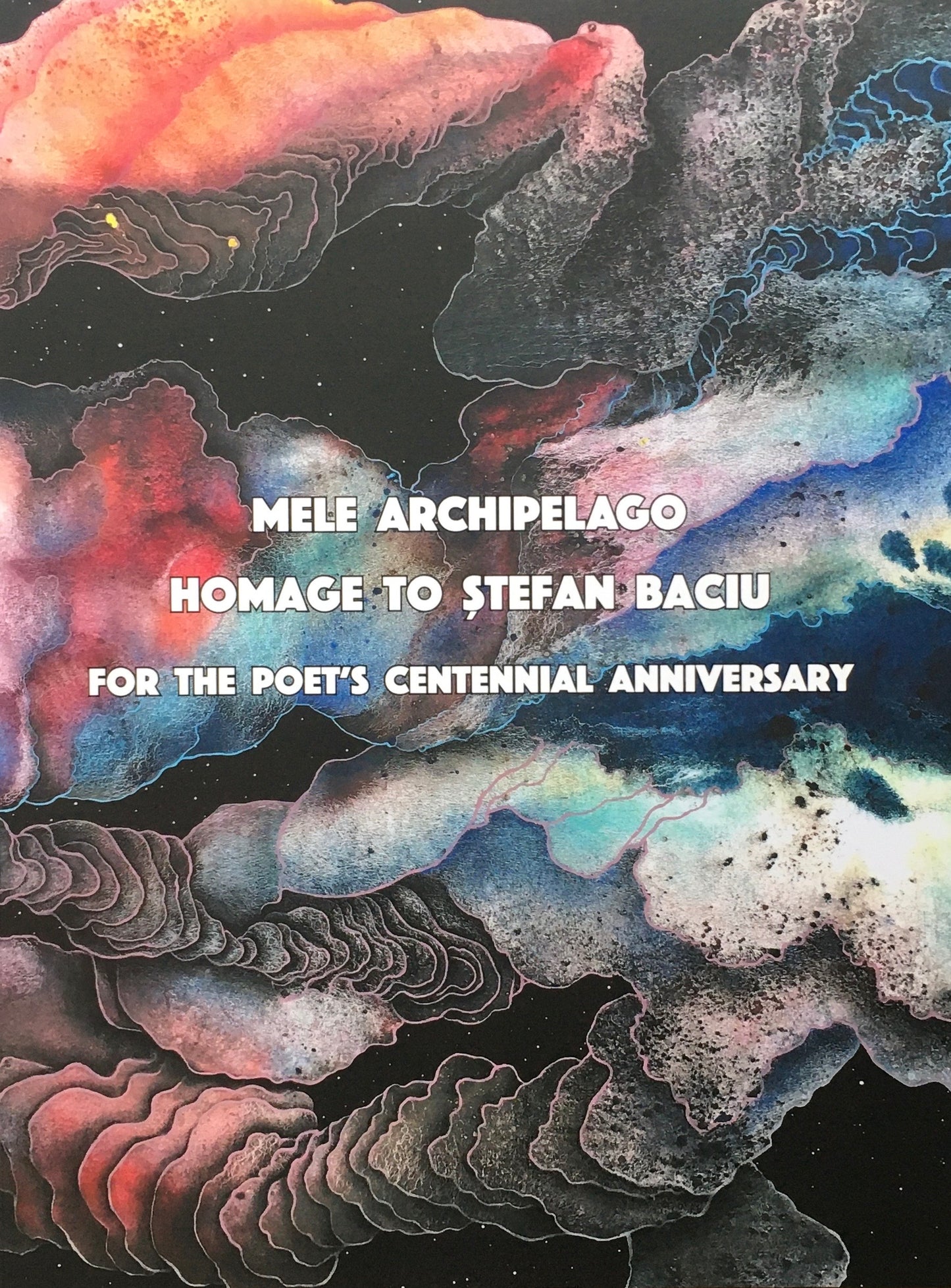 MELE Archipelago: Homage to Stefan Baciu for the Poet’s Centennial Anniversary