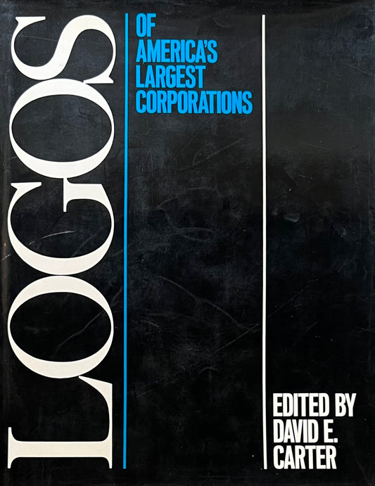 Logos of America's Largest Corporations　David E. Carter