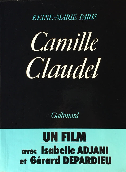 Camille Claudel　Reine-Marie Paris　カミーユ・クローデル