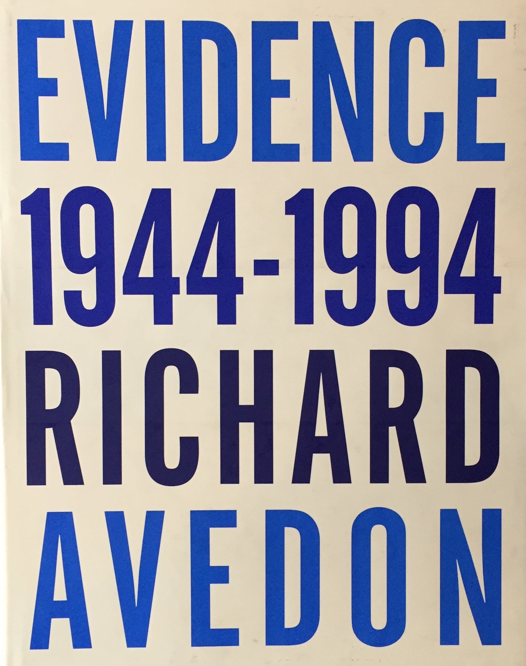 リチャード・アヴェドン　RICHARD AVEDON  EVIDENCE 1944-1994
