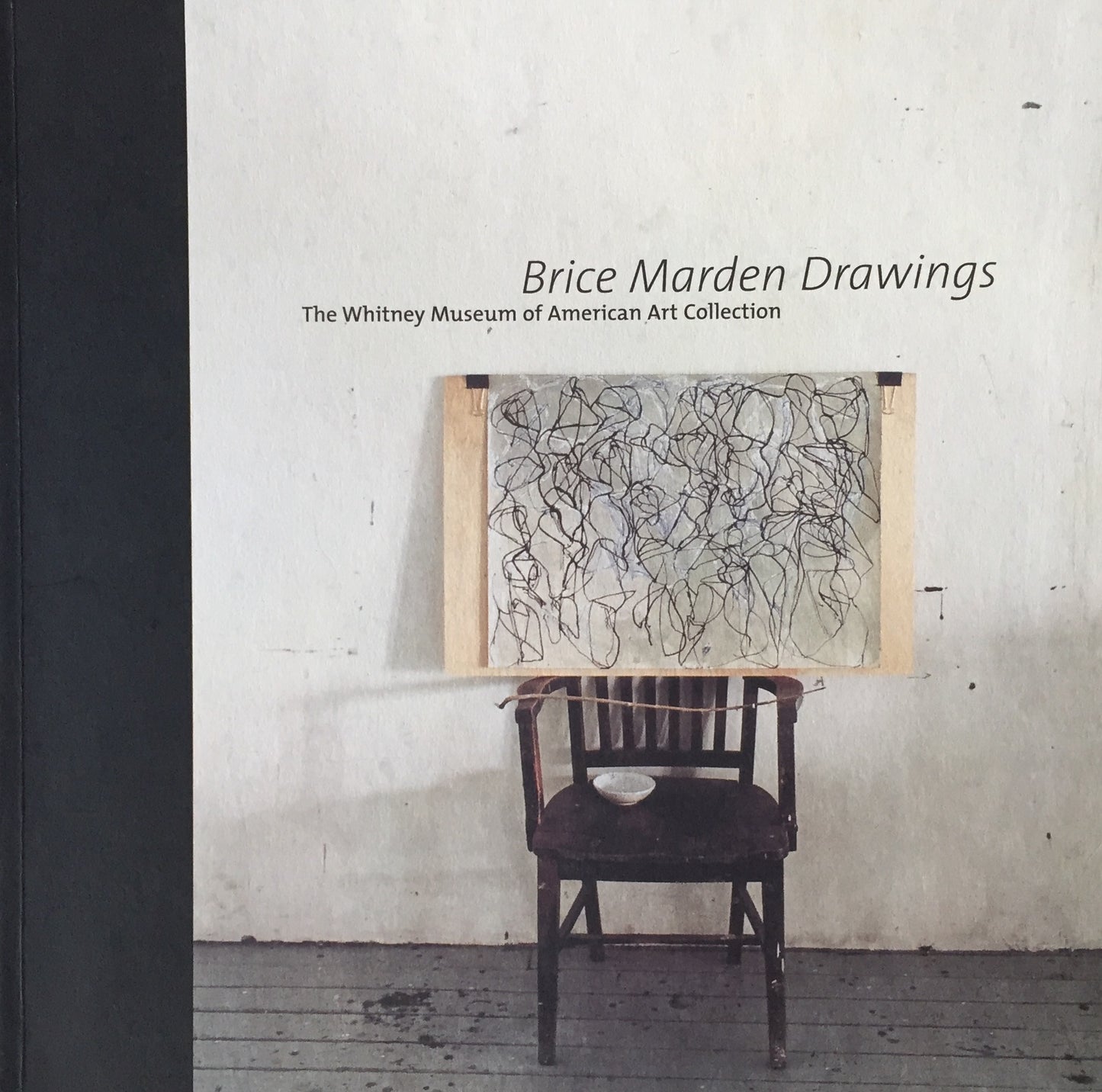 Brice Marden Drawings　The Whitney Museum of American Art Collection　ブライス・マーデン