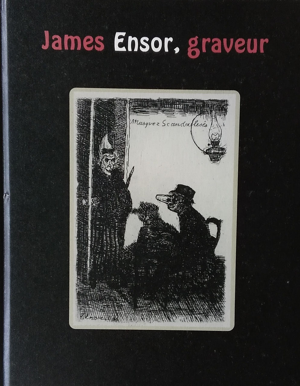 James Ensor graveur アンソール版画展　カタログ