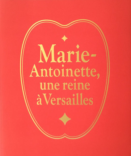 マリー・アントワネット展　美術品が語るフランス王妃の真実