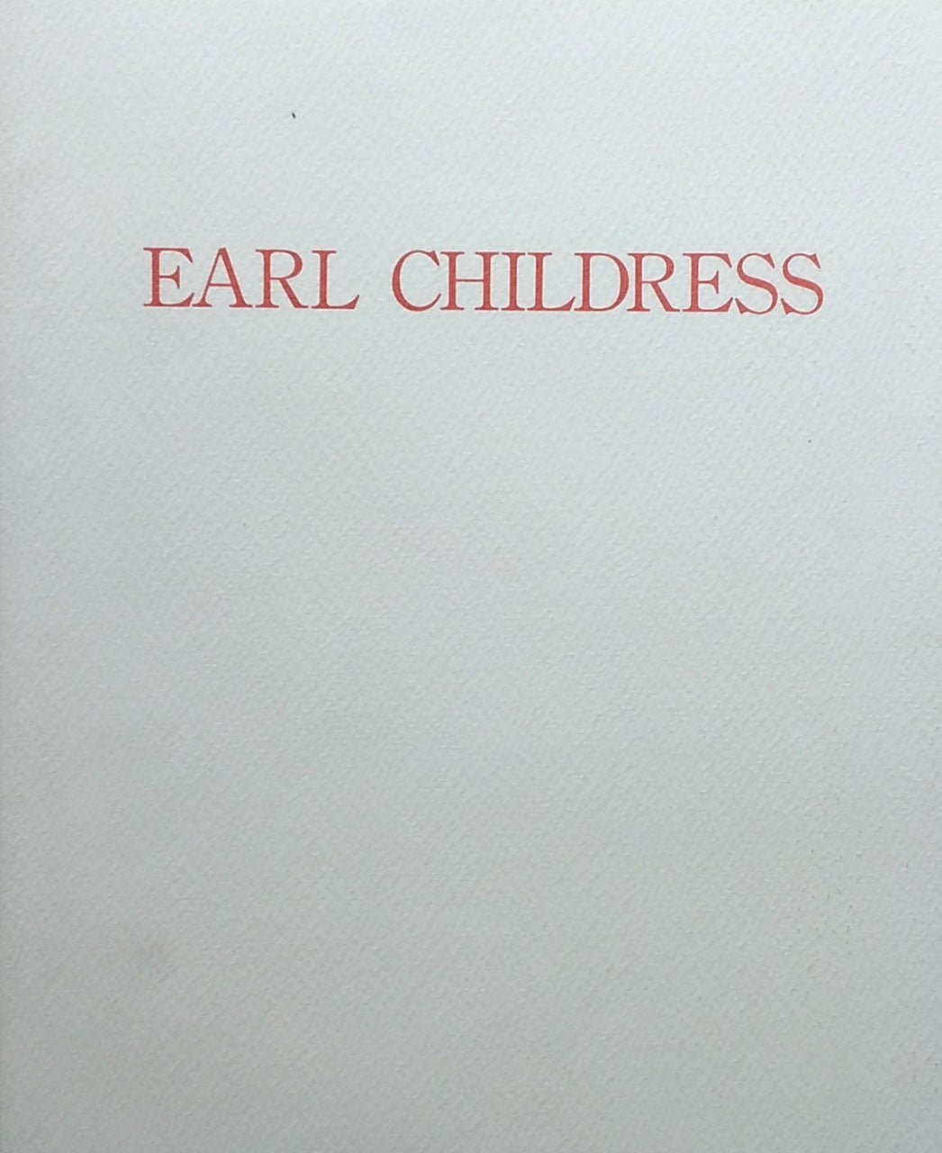Earl Childress　Akira Ikeda Gallery 1990